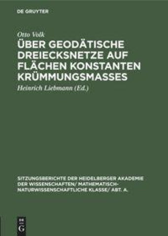 Über geodätische Dreiecksnetze auf Flächen konstanten Krümmungsmaßes