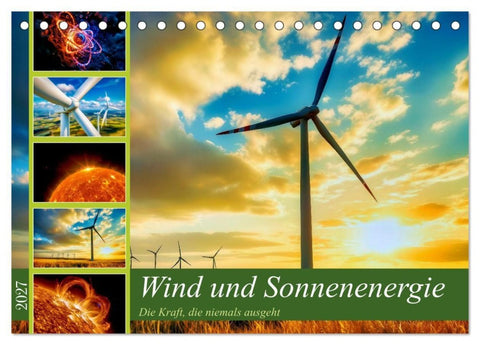 Wind und Sonnenenergie (Tischkalender 2027 DIN A5 quer), CALVENDO Monatskalender