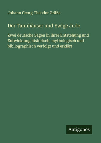 Der Tannhäuser und Ewige Jude