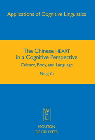 The Chinese HEART in a Cognitive Perspective