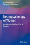 Neuropsychology of Women