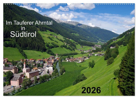 Im Tauferer Ahrntal in Südtirol (Wandkalender 2026 DIN A2 quer), CALVENDO Monatskalender