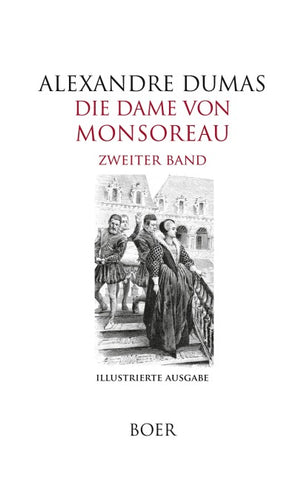 Die Dame von Monsoreau Band 2