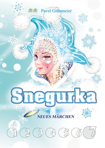 Snegurka. Neues Märchen 7