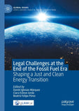 Legal Challenges at the End of the Fossil Fuel Era