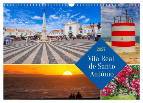 Vila Real de Santo António (Wandkalender 2027 DIN A3 quer), CALVENDO Monatskalender