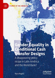 Gender Equality in Conditional Cash Transfer Designs