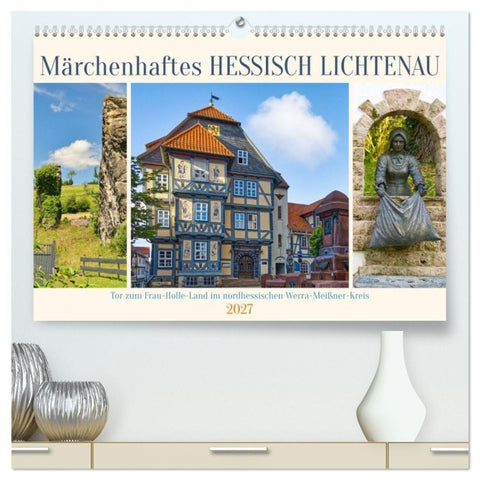Märchenhaftes Hessisch Lichtenau (hochwertiger Premium Wandkalender 2027 DIN A2 quer), Kunstdruck in Hochglanz