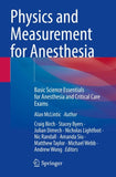 Physics and Measurement for Anesthesia