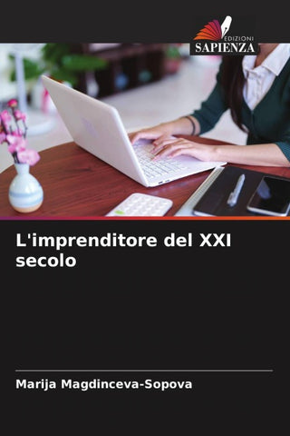 L'imprenditore del XXI secolo
