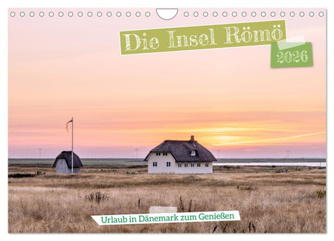 Die Insel Römö (Wandkalender 2026 DIN A4 quer), CALVENDO Monatskalender