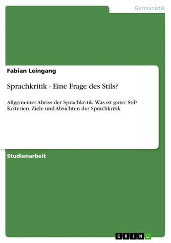 Sprachkritik - Eine Frage des Stils?