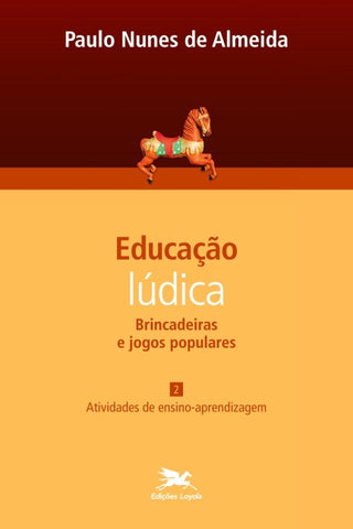 Educação lúdica - Vol. 2