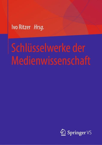 Schlüsselwerke der Medienwissenschaft