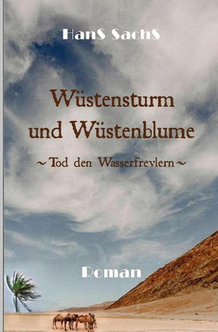 Wüstensturm und Wüstenblume