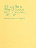 Climate Trend Atlas of Europe Based on Observations 1891–1990