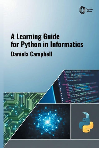 A Learning Guide for Python in Informatics
