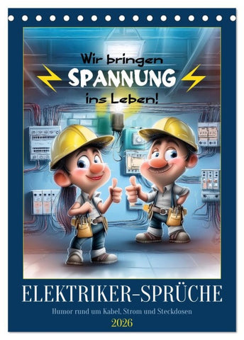 Elektrikersprüche (Tischkalender 2026 DIN A5 hoch), CALVENDO Monatskalender