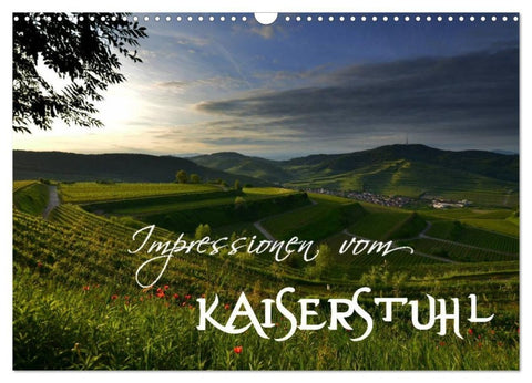 Impressionen vom Kaiserstuhl (Wandkalender 2027 DIN A3 quer), CALVENDO Monatskalender