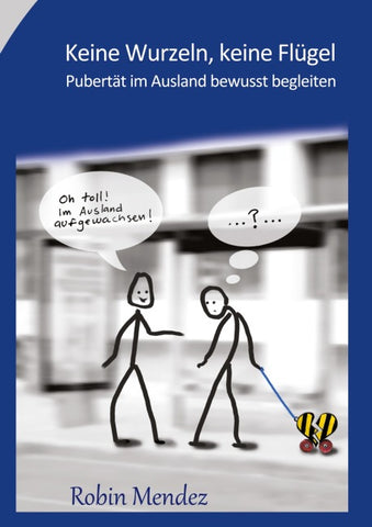 Keine Wurzeln, keine Flügel