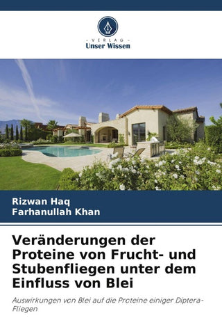 Veränderungen der Proteine von Frucht- und Stubenfliegen unter dem Einfluss von Blei