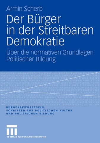 Der Bürger in der Streitbaren Demokratie
