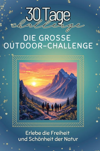 Die große Outdoor-Challenge