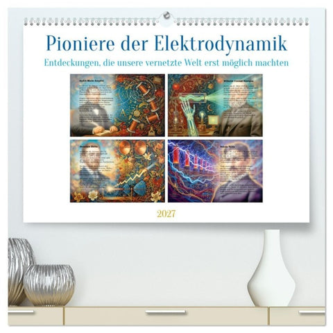 Pioniere der Elektrodynamik (hochwertiger Premium Wandkalender 2027 DIN A2 quer), Kunstdruck in Hochglanz