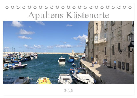 Apuliens Küstenorte (Tischkalender 2026 DIN A5 quer), CALVENDO Monatskalender