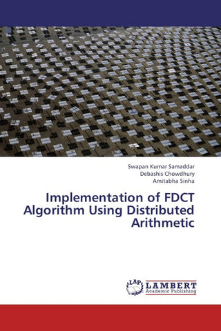Implementation of FDCT Algorithm Using Distributed Arithmetic