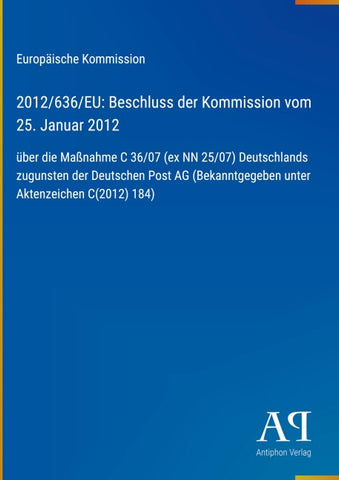 2012/636/EU: Beschluss der Kommission vom 25. Januar 2012