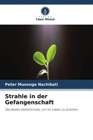Strahle in der Gefangenschaft