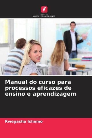 Manual do curso para processos eficazes de ensino e aprendizagem