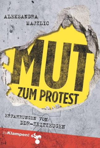 Mut zum Protest
