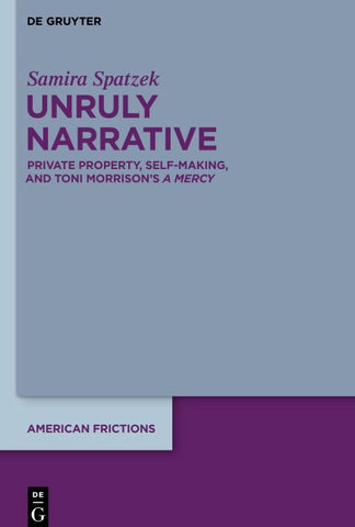 Unruly Narrative