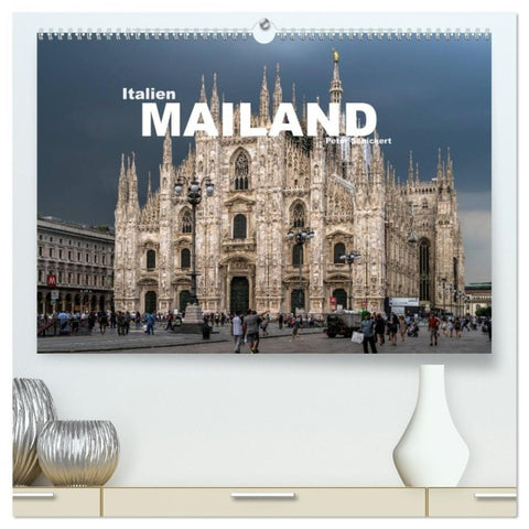 Italien - Mailand (hochwertiger Premium Wandkalender 2027 DIN A2 quer), Kunstdruck in Hochglanz