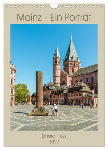 Mainz - Ein Porträt (Wandkalender 2027 DIN A4 hoch), CALVENDO Monatskalender