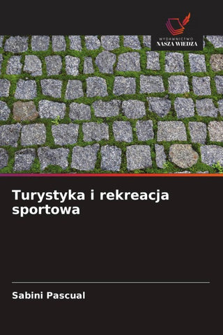 Turystyka i rekreacja sportowa