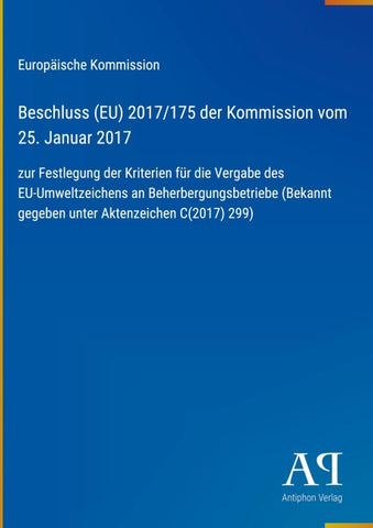 Beschluss (EU) 2017/175 der Kommission vom 25. Januar 2017