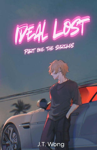Ideal Lost Part One