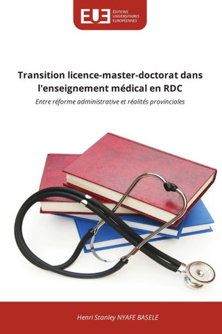 Transition licence-master-doctorat dans l'enseignement médical en RDC