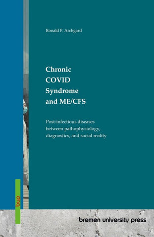Chronic COVID Syndrome and ME/CFS