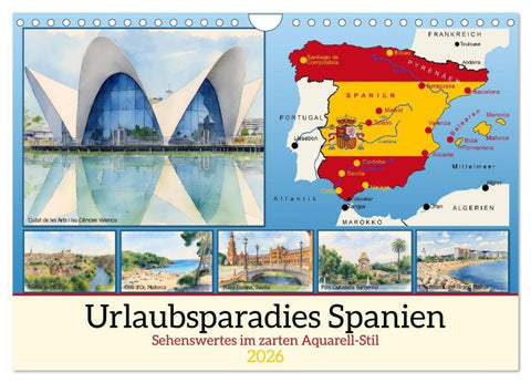 Urlaubsparadies Spanien (Wandkalender 2026 DIN A4 quer), CALVENDO Monatskalender