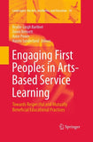 Engaging First Peoples in Arts-Based Service Learning