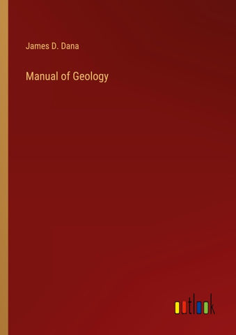 Manual of Geology