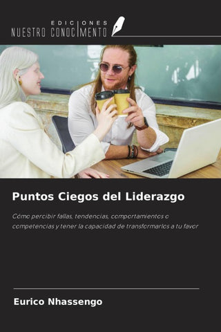 Puntos Ciegos del Liderazgo
