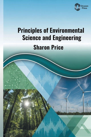 Principles of Environmental Science and Engineering
