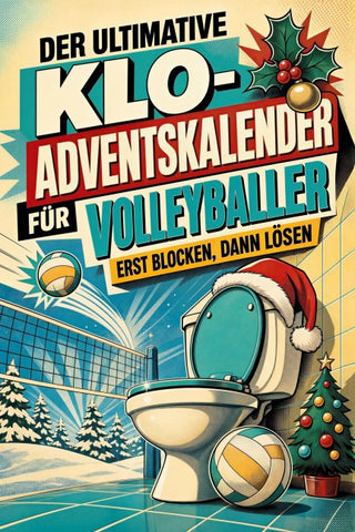 Der ultimative Klo-Adventskalender für Volleyballer