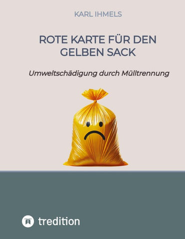 Rote Karte für den Gelben Sack