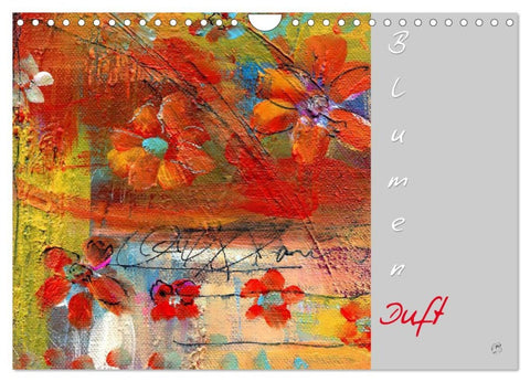 Blumenduft (Wandkalender 2026 DIN A4 quer), CALVENDO Monatskalender
